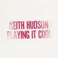 Keith Hudson - Playing It Cool. Playing It Right (CD) (US Import)