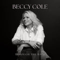 Beccy Cole - Through The Haze (CD) (US Import)