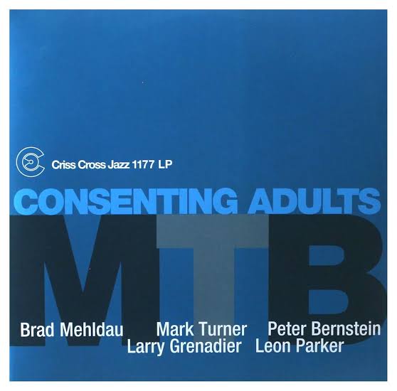 M.T.B. (Mehldau/Turner/Bernstein) - Consenting Adults (2LP/180g) (Vinyl) (US Import)