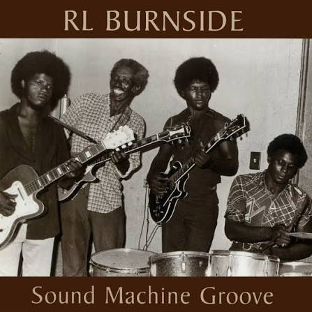 R.L. Burnside - Sound Machine Groove (CD) (US Import)
