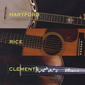 Hartford,John; Tony Rice; Vassar Clements - Hartford, Rice & Clements (Vinyl) (US Import)