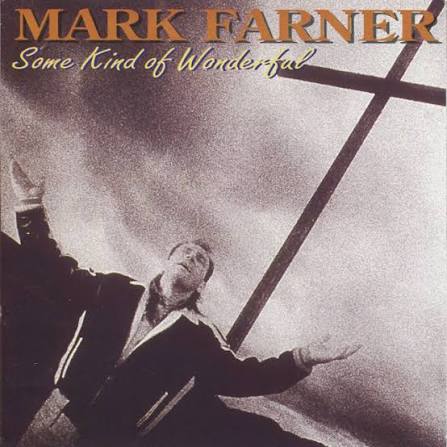 Mark Farner - Some Kind Of Wonderful (CD) (US Import)