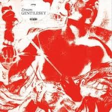 Gentilesky - Dream (Vinyl) (US Import)
