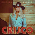 Miranda Lambert - Crisco (CD) (US Import)