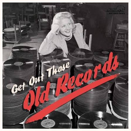Various Artists - Get Out Those Old Records (CD) (US Import)