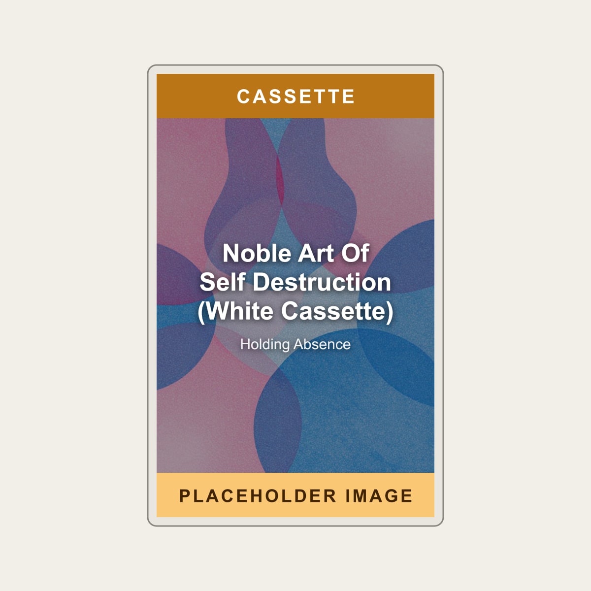 Holding Absence - Noble Art Of Self Destruction (White Cassette) (Cassette) (US Import) - placeholder image