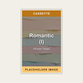 Horse Head - Romantic (I) (Cassette) (US Import) - placeholder image