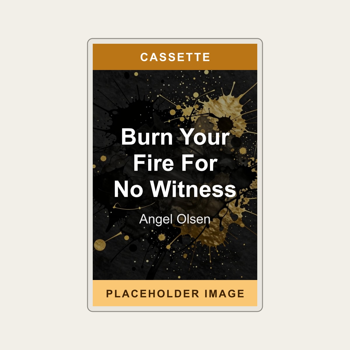 Angel Olsen - Burn Your Fire For No Witness (Cassette) (US Import) - placeholder image