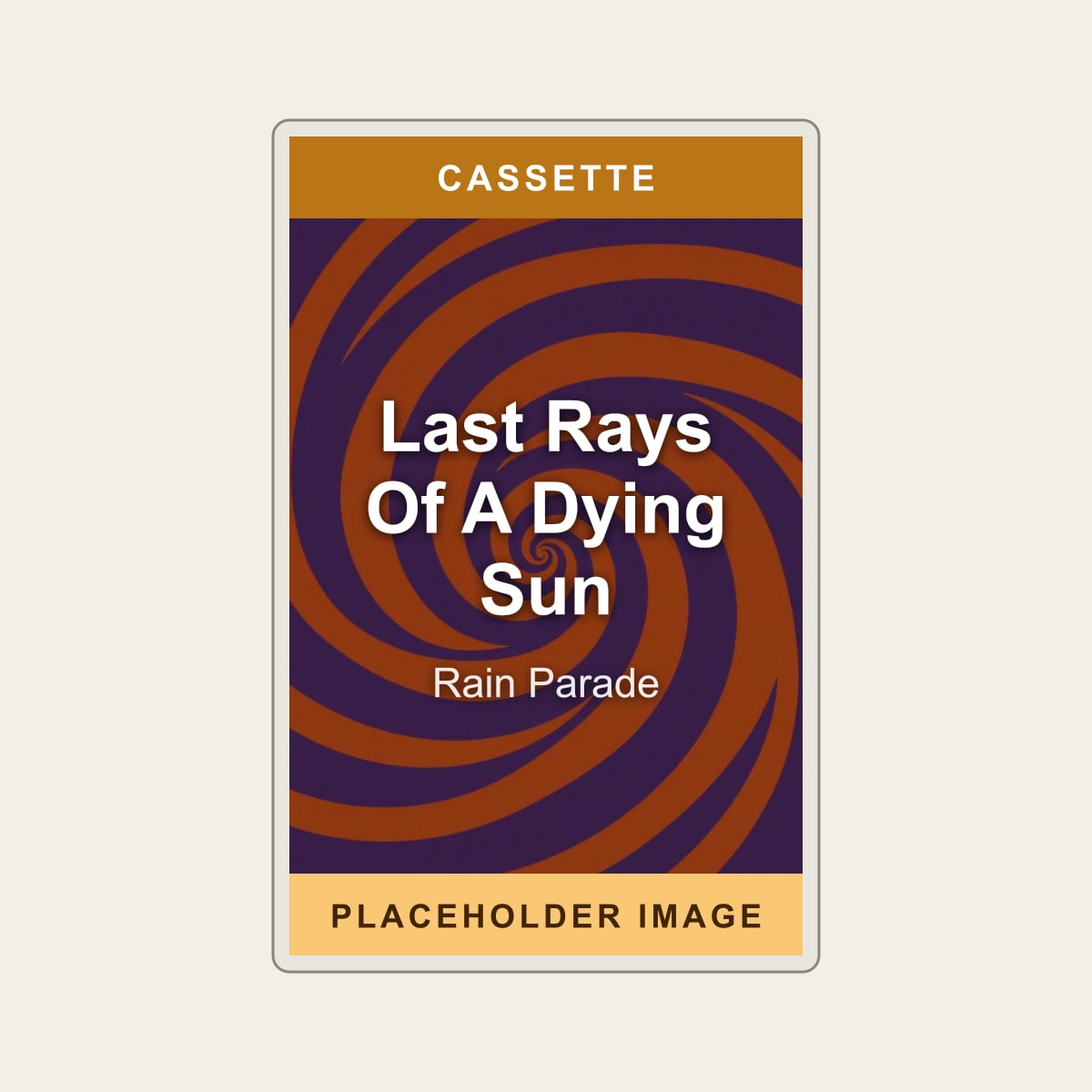 Rain Parade - Last Rays Of A Dying Sun (Cassette) (US Import) - placeholder image