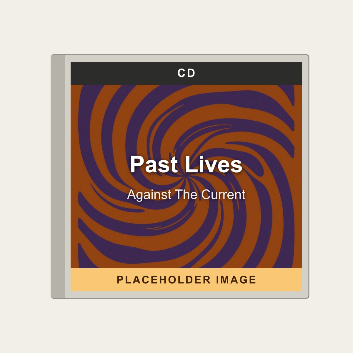 Against The Current - Past Lives (CD) (US Import) - placeholder image