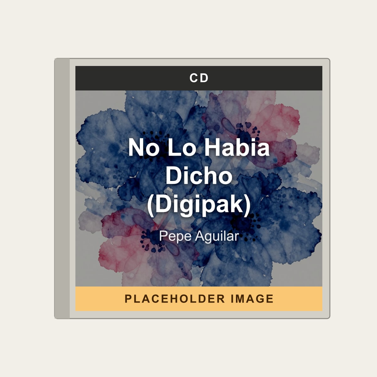 Pepe Aguilar - No Lo Habia Dicho (Digipak) (CD) (US Import) - placeholder image