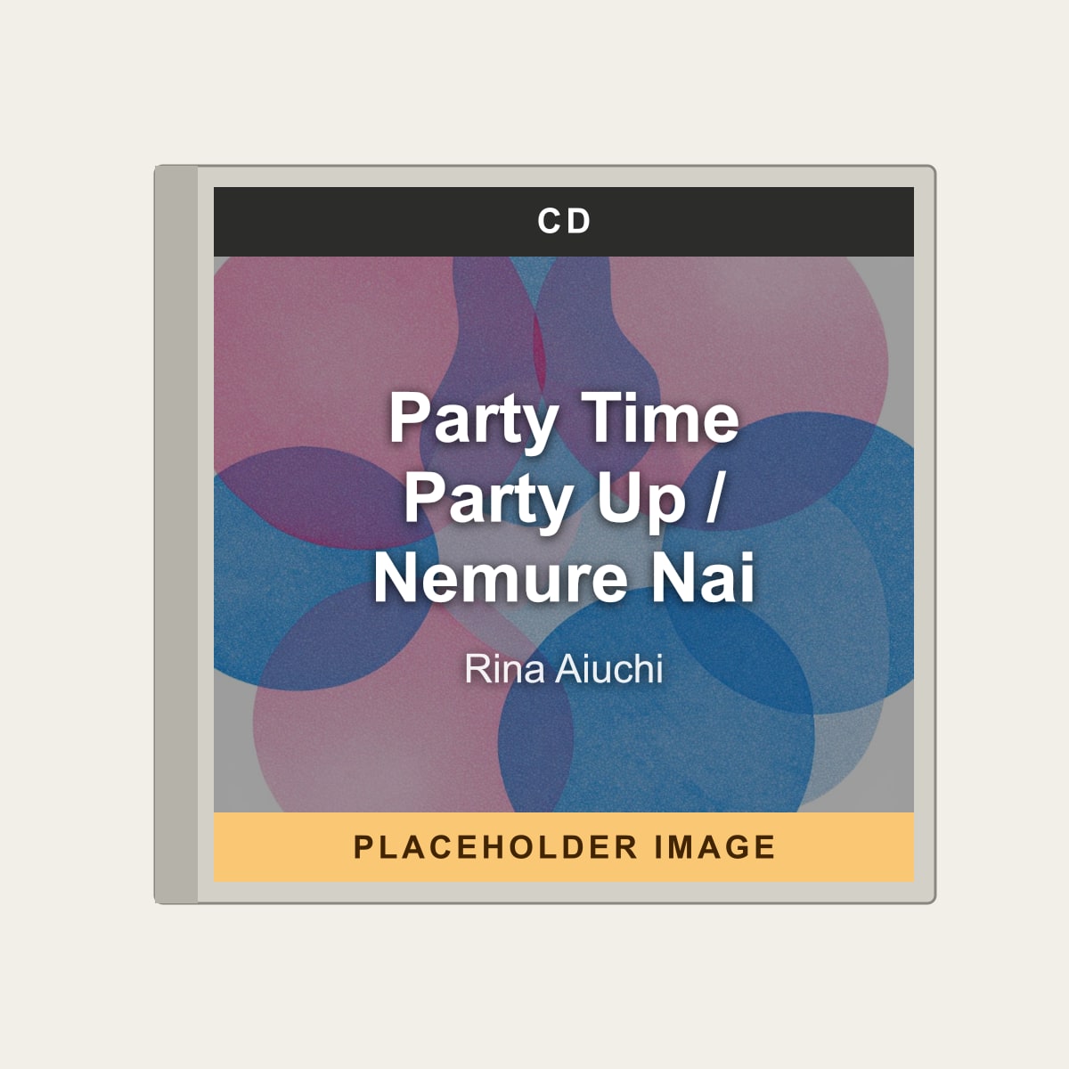 Rina Aiuchi - Party Time Party Up / Nemure Nai (CD) (US Import) - placeholder image