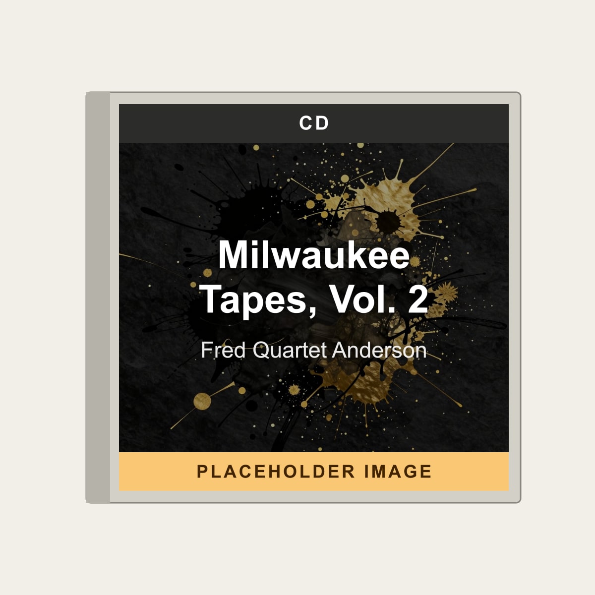 Fred Quartet Anderson - Milwaukee Tapes, Vol. 2 (CD) (US Import) - placeholder image