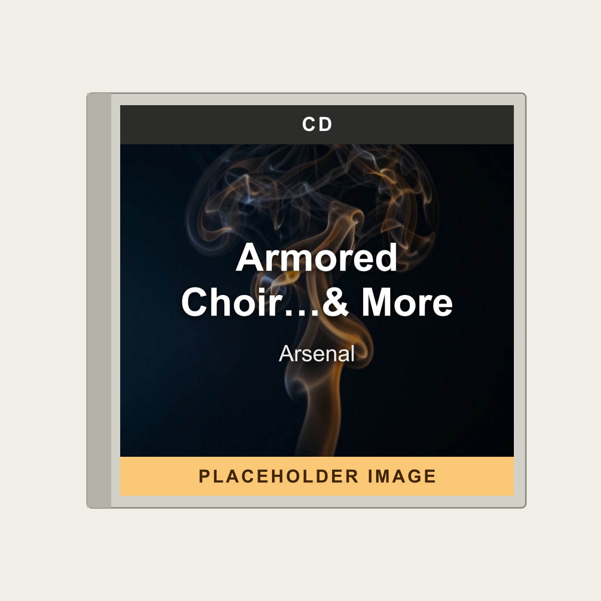 Arsenal - Armored Choir…& More (CD) (US Import) - placeholder image