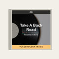 Rodney Atkins - Take A Back Road (CD) (US Import) - placeholder image