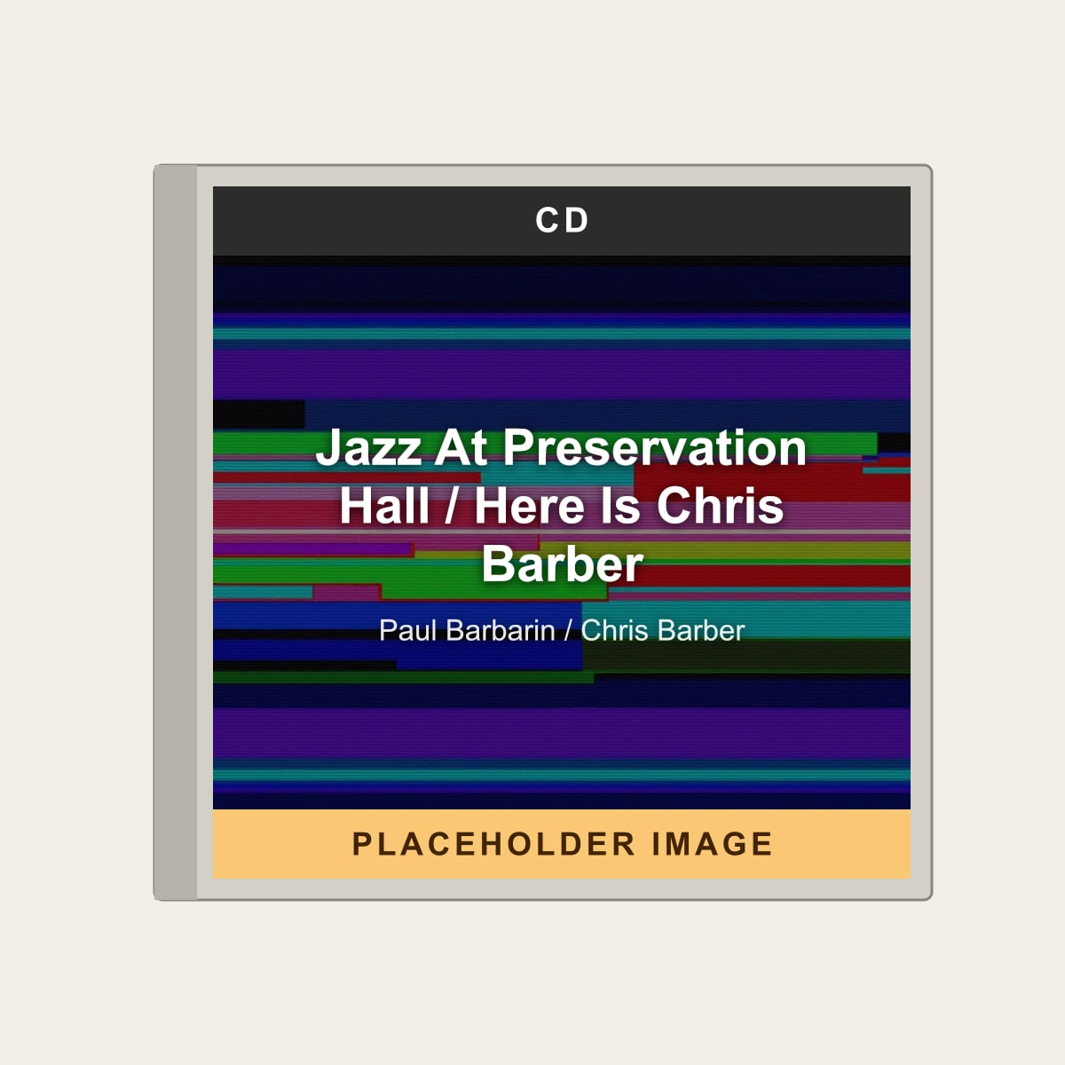 Paul Barbarin / Chris Barber - Jazz At Preservation Hall / Here Is Chris Barber (CD) (US Import) - placeholder image