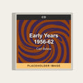 Carl Belew - Early Years 1956-62 (CD) (US Import) - placeholder image