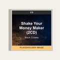 Black Crowes - Shake Your Money Maker (2CD) (CD) (US Import) - placeholder image
