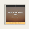 Bobo / Hays - How Great Thou Art (CD) (US Import) - placeholder image
