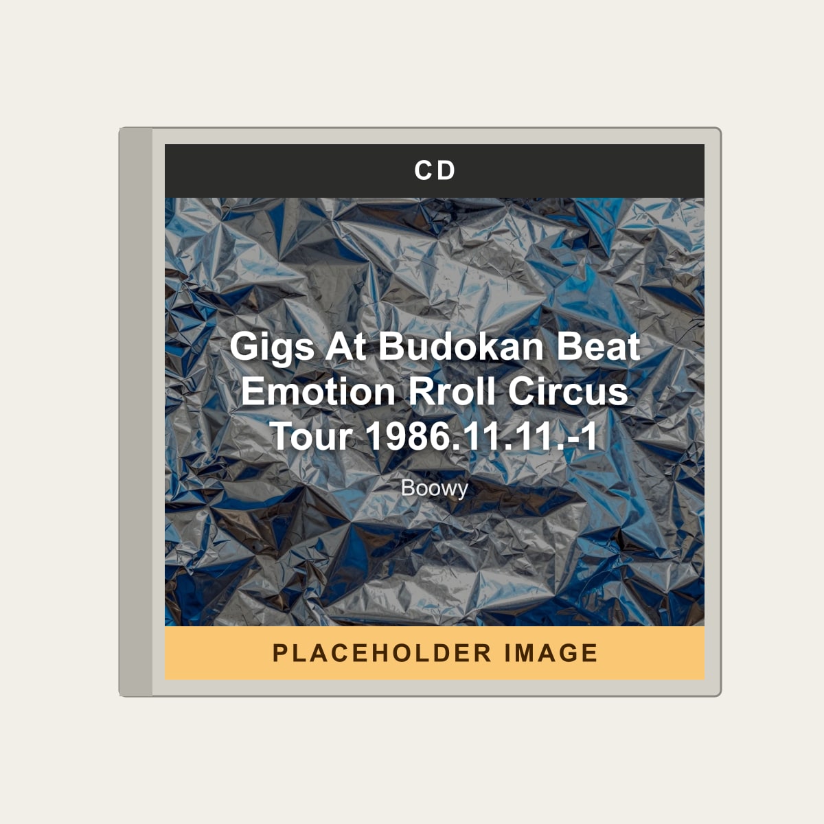 Boowy - Gigs At Budokan Beat Emotion Rroll Circus Tour 1986.11.11.-1 (CD) (US Import) - placeholder image