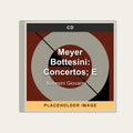 Bottesini Giovanni / Meyer Ed - Meyer Bottesini: Concertos; E (CD) (US Import) - placeholder image