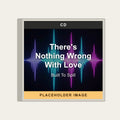 Built To Spill - There's Nothing Wrong With Love (CD) (US Import) - placeholder image