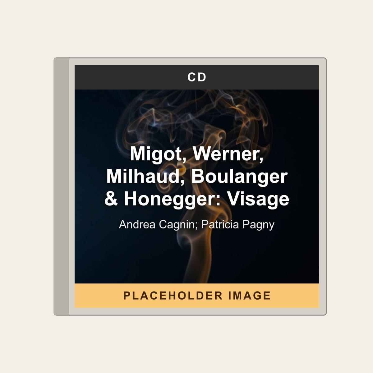 Andrea Cagnin; Patricia Pagny - Migot, Werner, Milhaud, Boulanger & Honegger: Visage (CD) (US Import) - placeholder image