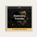 Camel - Stationary Traveller (CD) (US Import) - placeholder image