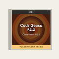 Code Geass R2.2 - Code Geass R2.2 (CD) (US Import) - placeholder image