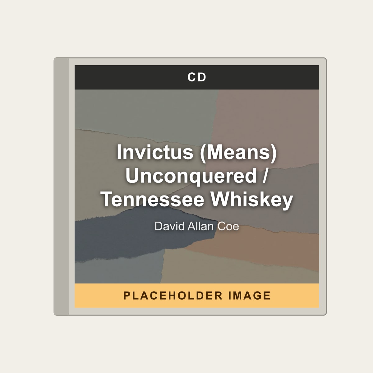 David Allan Coe - Invictus (Means) Unconquered / Tennessee Whiskey (CD) (US Import) - placeholder image