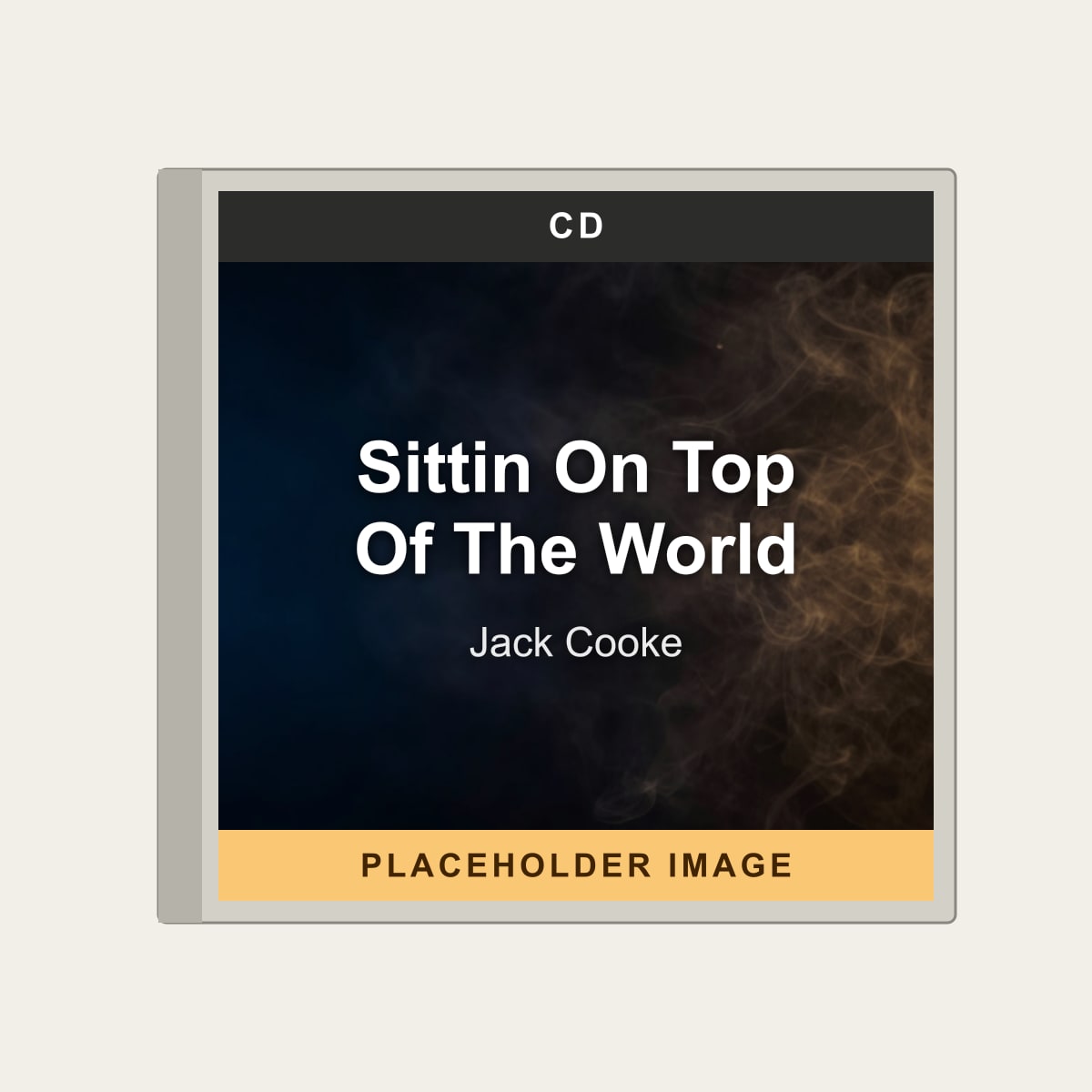 Jack Cooke - Sittin On Top Of The World (CD) (US Import) - placeholder image