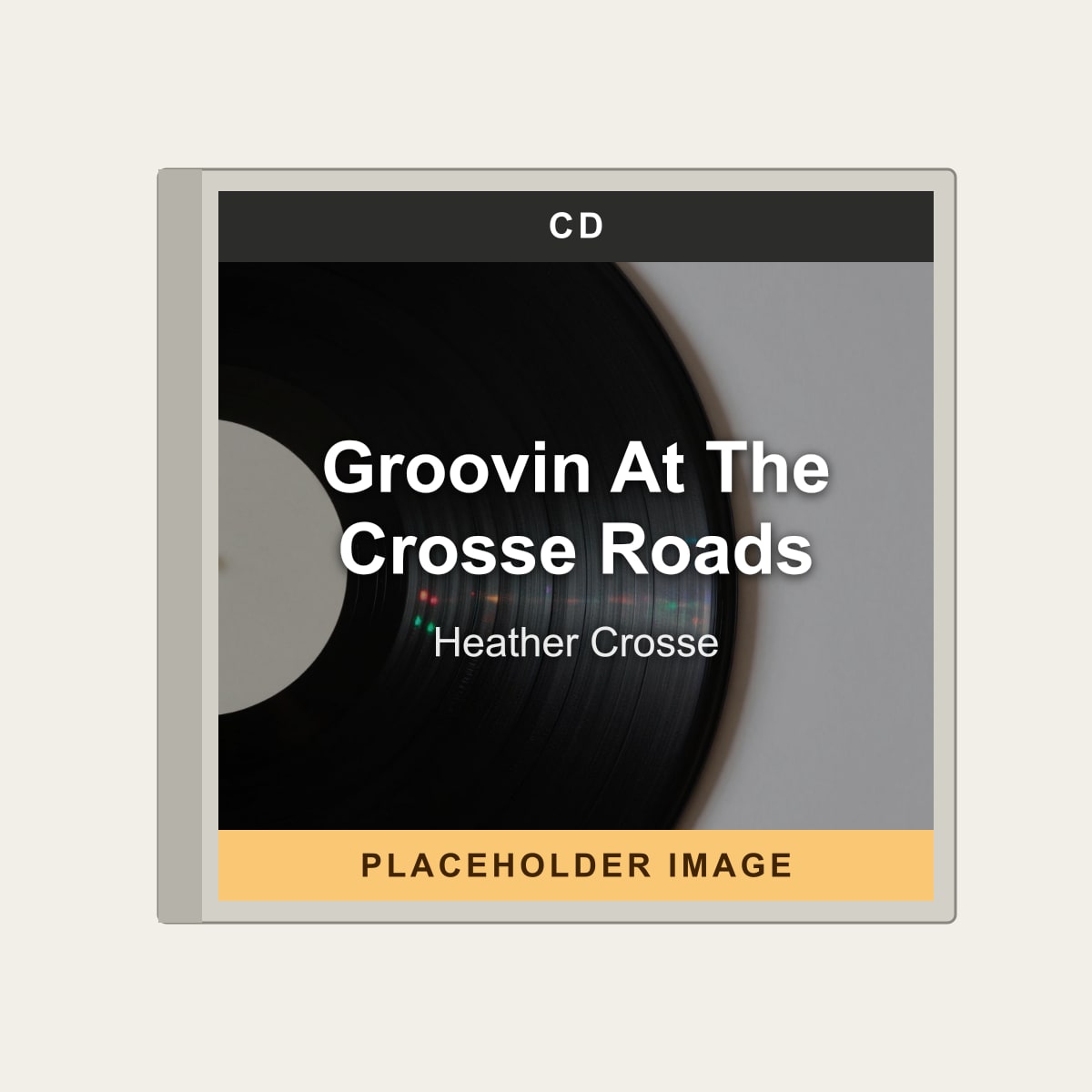 Heather Crosse - Groovin At The Crosse Roads (CD) (US Import) - placeholder image