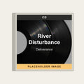 Deliverance - River Disturbance (CD) (US Import) - placeholder image