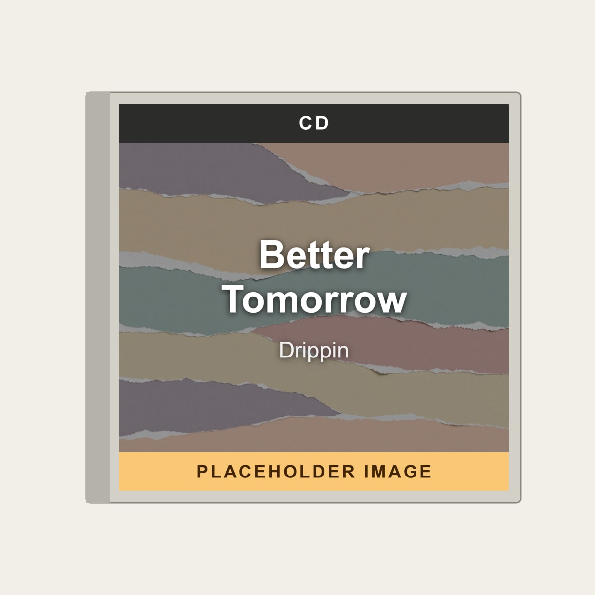 Drippin - Better Tomorrow (CD) (US Import) - placeholder image