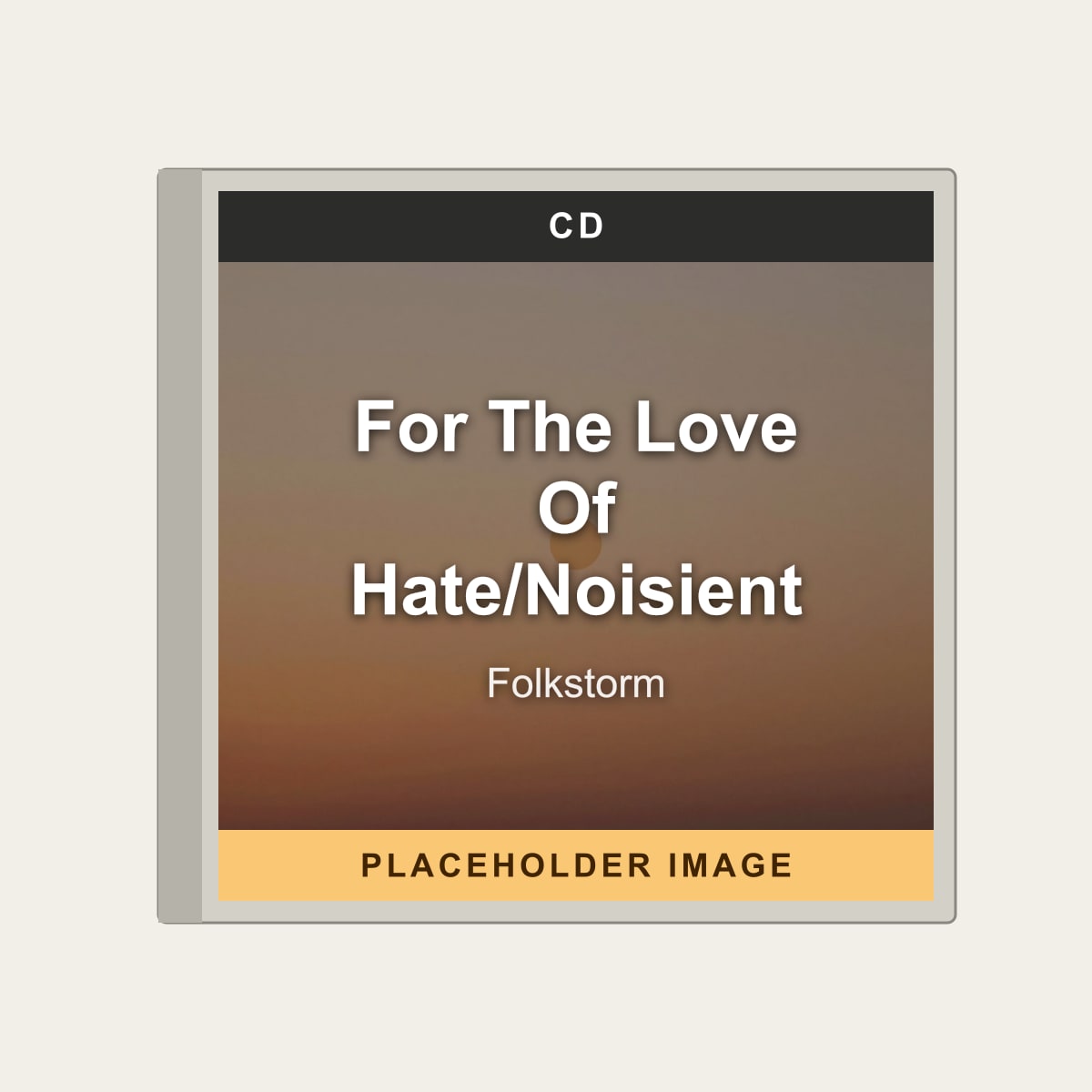 Folkstorm - For The Love Of Hate/Noisient (CD) (US Import) - placeholder image