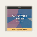 Hiromi Go - G.H. Of Vol.II - Ballads (CD) (US Import) - placeholder image