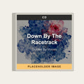 Guided By Voices - Down By The Racetrack (CD) (US Import) - placeholder image