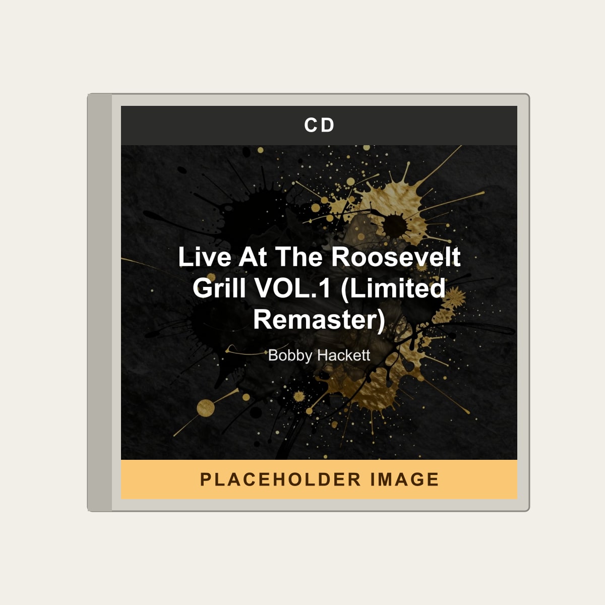 Bobby Hackett - Live At The Roosevelt Grill VOL.1 (Limited Remaster) (CD) (US Import) - placeholder image