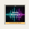 Hiss Golden Messenger - Quietly Blowing It (CD) (US Import) - placeholder image