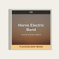 Horne Electric Band - Horne Electric Band (CD) (US Import) - placeholder image