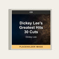 Dickey Lee - Dickey Lee's Greatest Hits 30 Cuts (CD) (US Import) - placeholder image