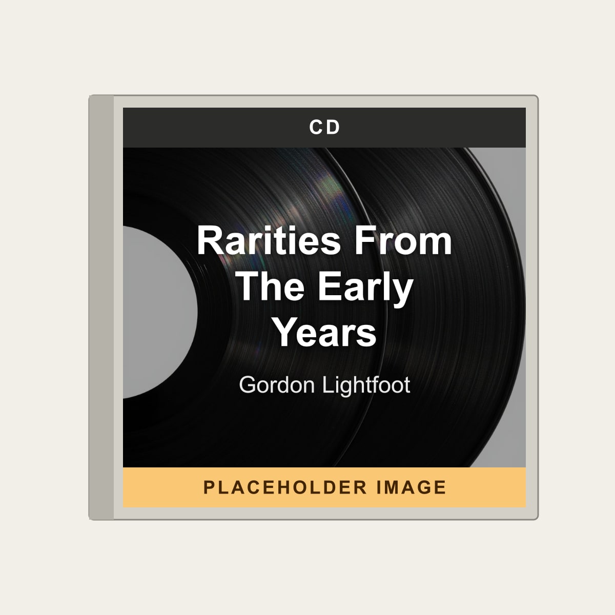 Gordon Lightfoot - Rarities From The Early Years (CD) (US Import) - placeholder image