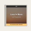 Lost Frequencies - Less Is More (CD) (US Import) - placeholder image