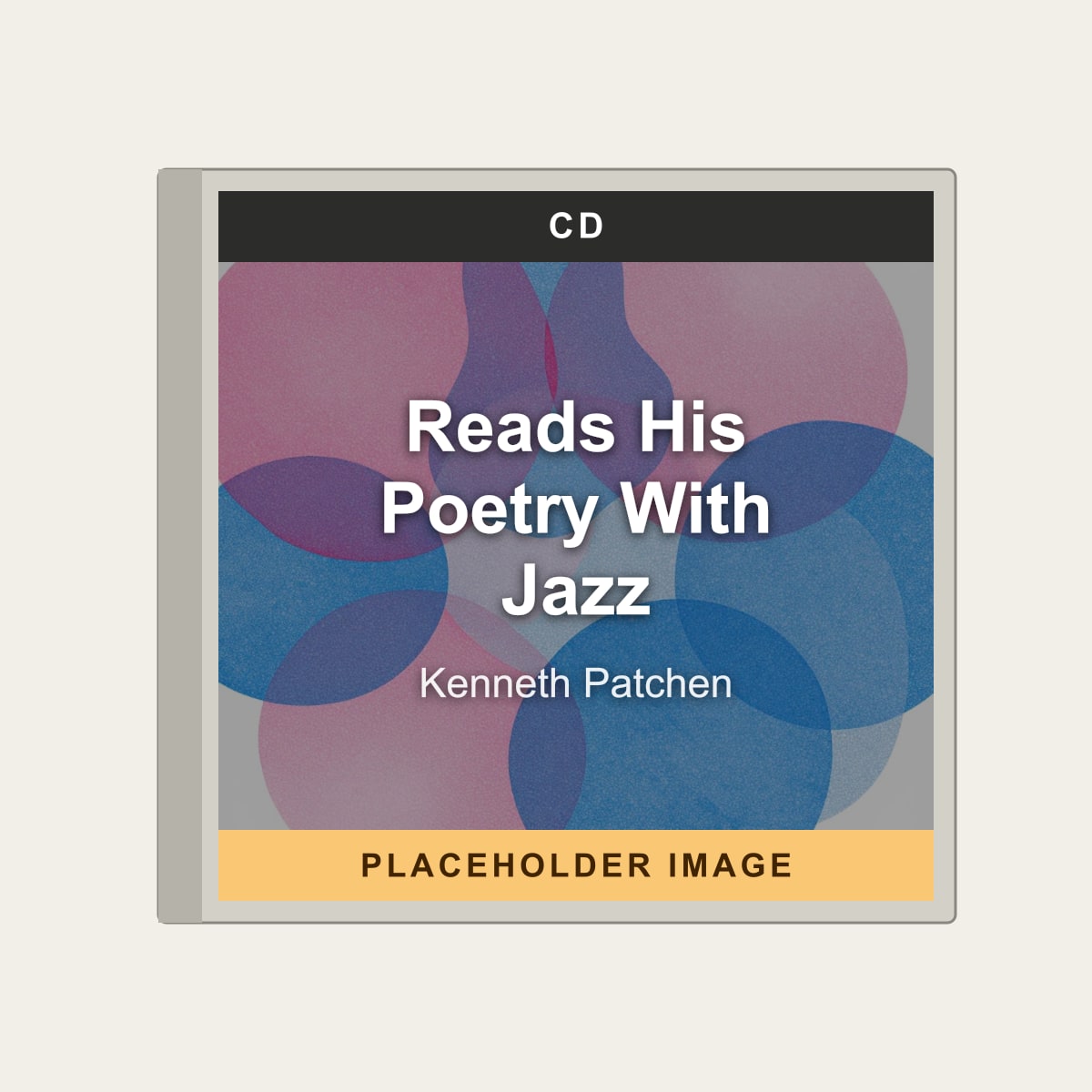 Kenneth Patchen - Reads His Poetry With Jazz (CD) (US Import) - placeholder image