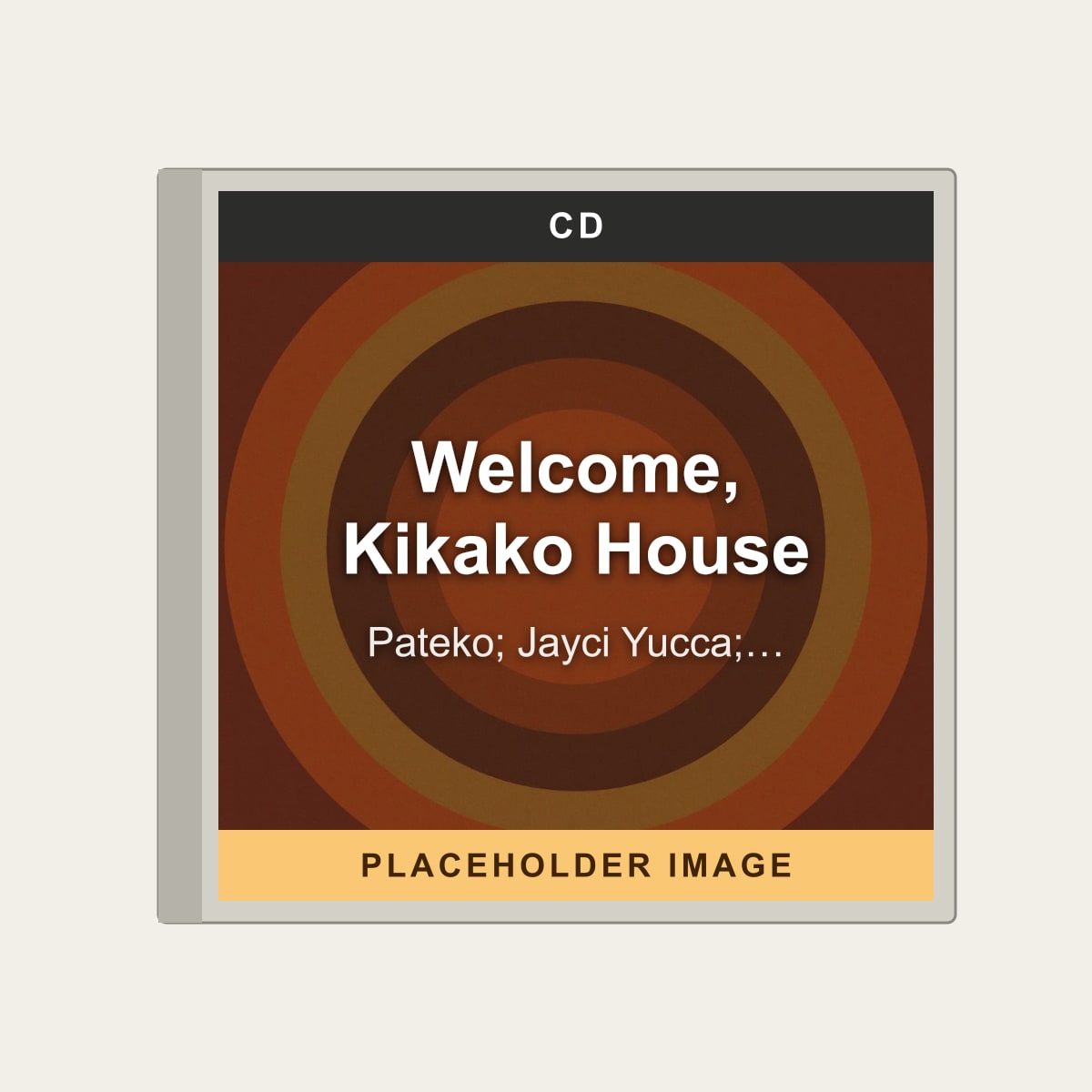 Pateko; Jayci Yucca; Kid Wine - Welcome, Kikako House (CD) (US Import) - placeholder image