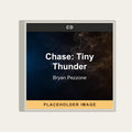 Bryan Pezzone - Chase: Tiny Thunder (CD) (US Import) - placeholder image