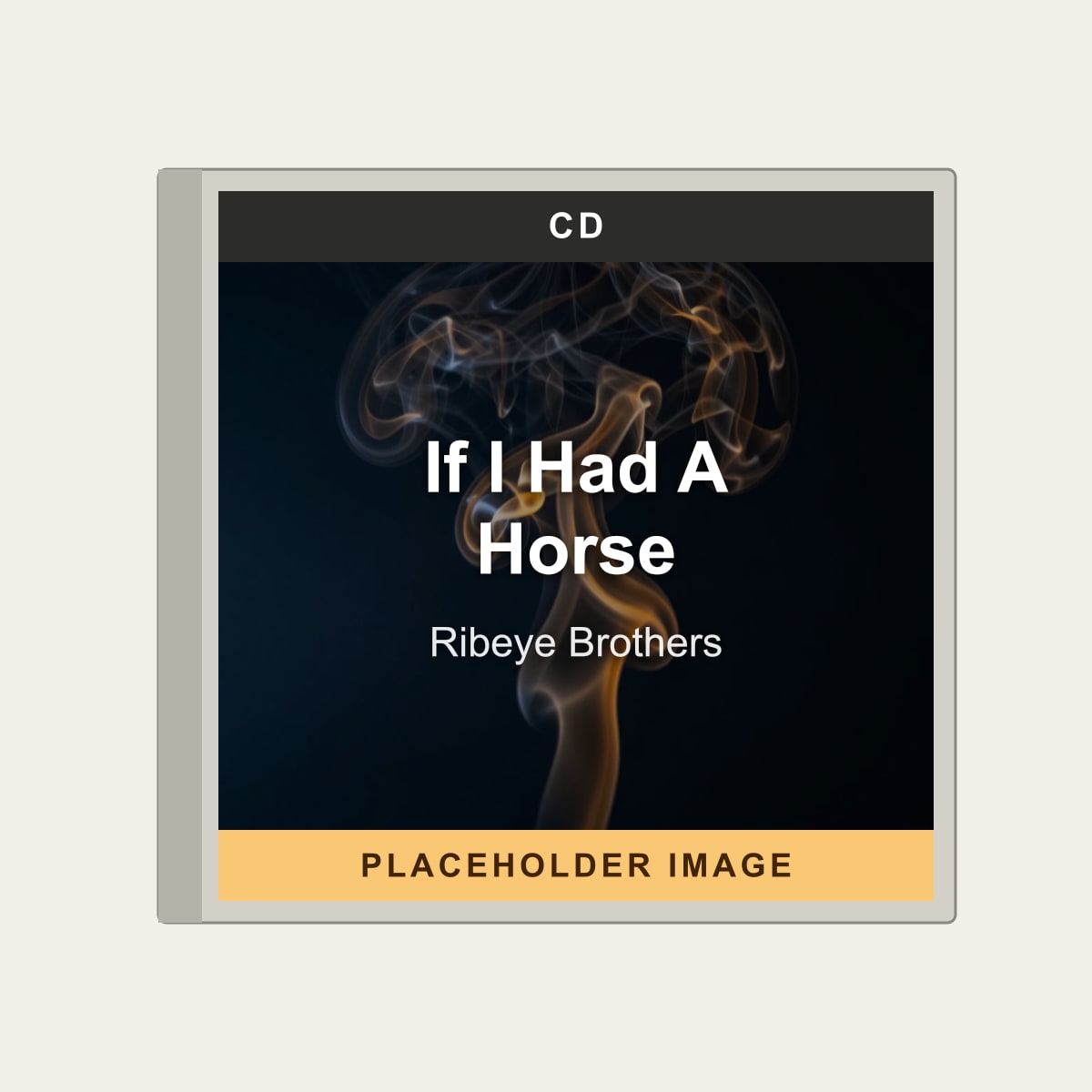 Ribeye Brothers - If I Had A Horse (CD) (US Import) - placeholder image