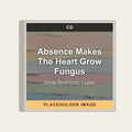 Omar Rodriguez-Lopez - Absence Makes The Heart Grow Fungus (CD) (US Import) - placeholder image