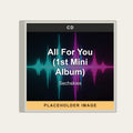 Sechskies - All For You (1st Mini Album) (CD) (US Import) - placeholder image
