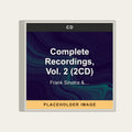 Frank Sinatra & Tommy Dorsey - Complete Recordings, Vol. 2 (2CD) (CD) (US Import) - placeholder image